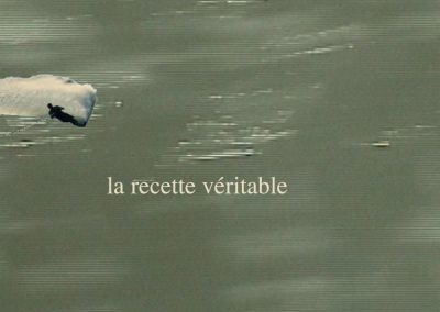 La recette véritable, 2006